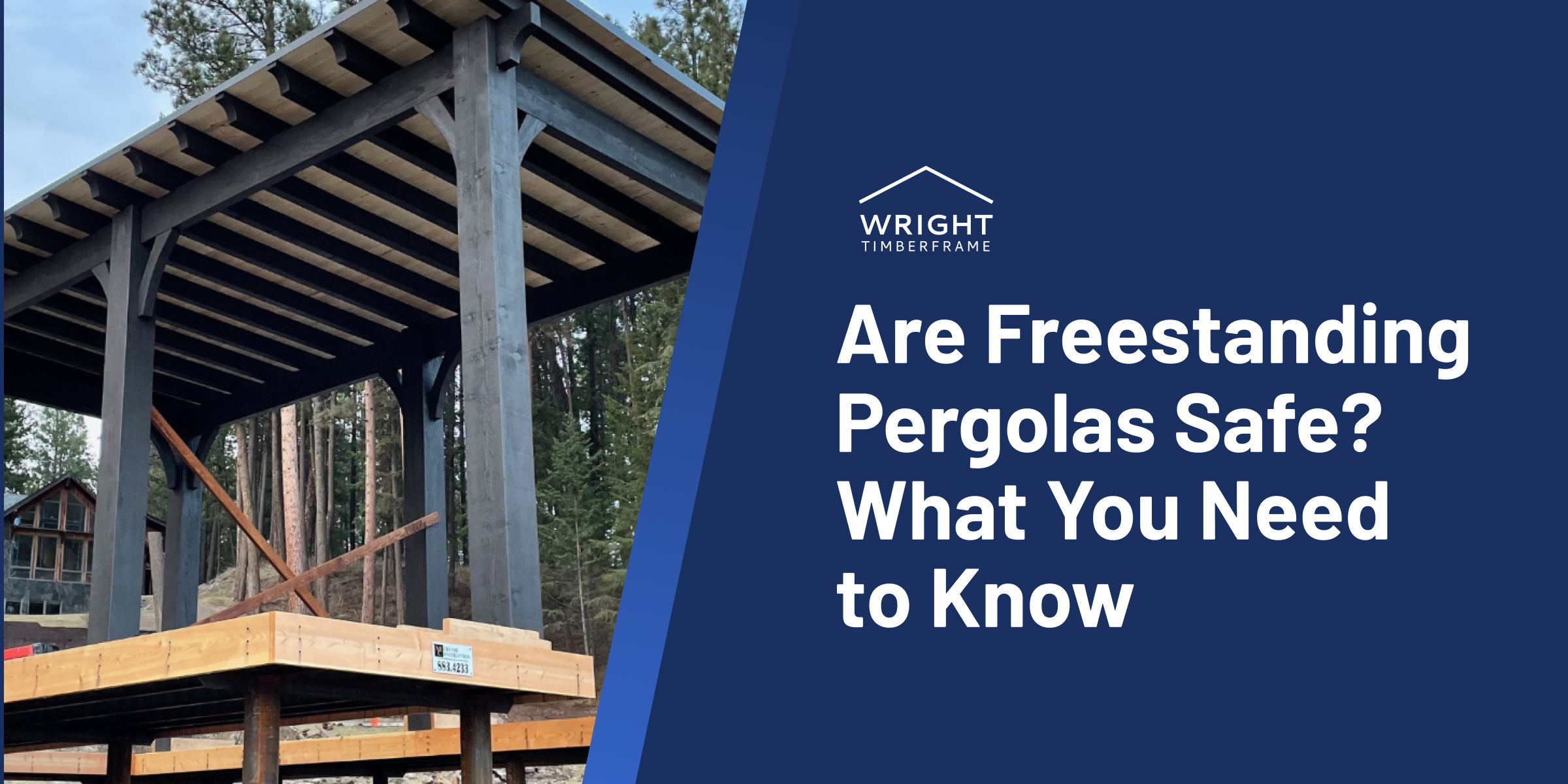 Timber pergola under construction with bracing and text overlay asking are freestanding pergolas safe for homeowners.