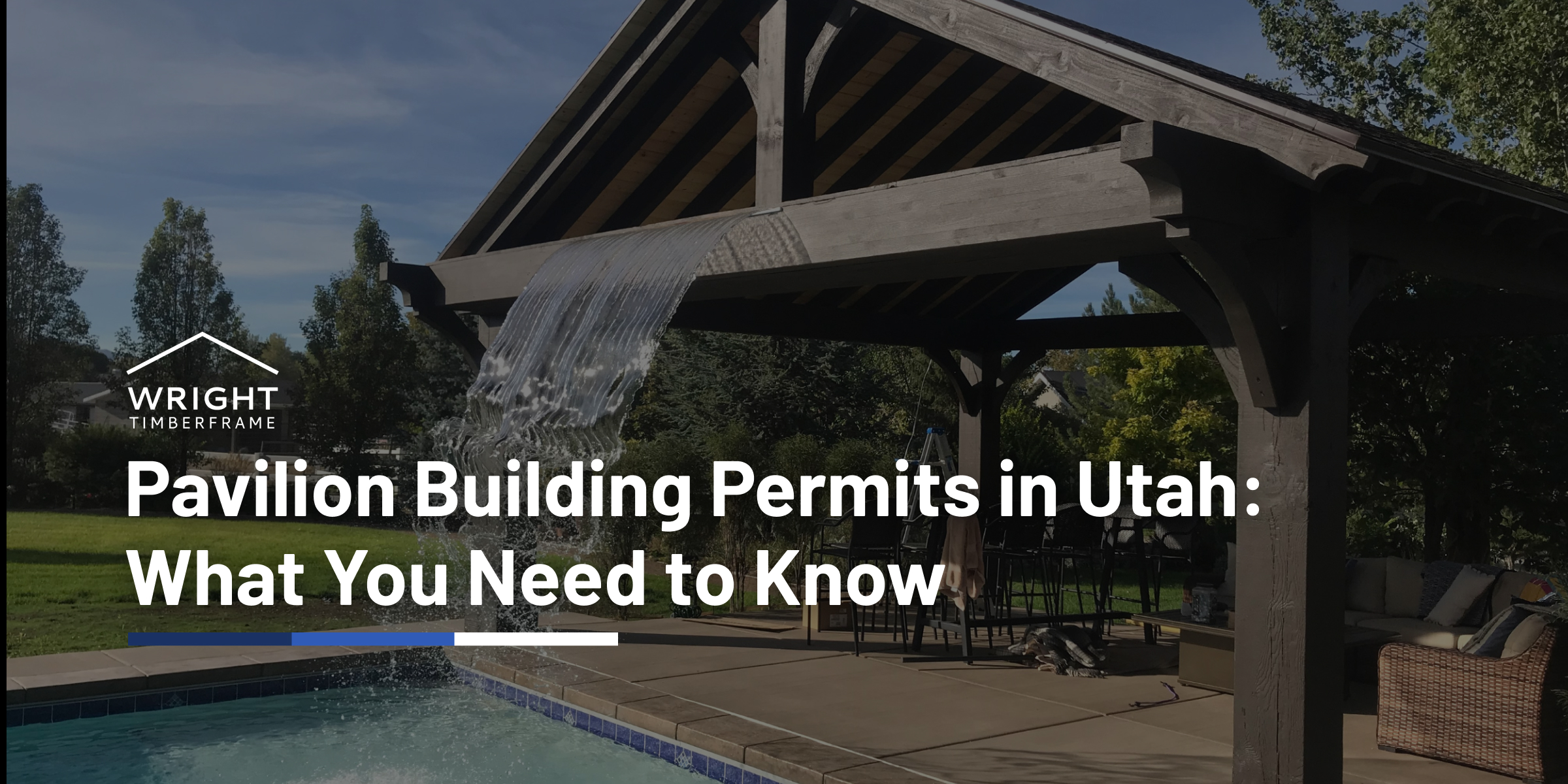 Pavilion building permit Utah guide showing timber frame pavilion by pool with structure requiring permits and local code compliance